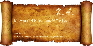 Kucsulán Amázia névjegykártya